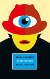 Arnon Grunberg ; Goede mannen