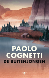 Paolo Cognetti : De buitenjongen