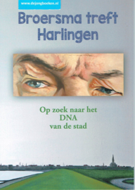 Broersma treft Harlingen