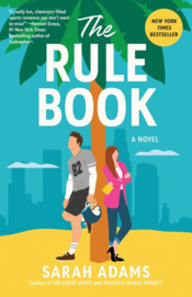 Adams, Sarah ; The Los Angeles Sharks duology-The Rule Book