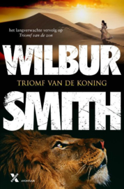 Wilbur Smith ; Triomf van de koning