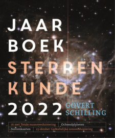 Govert Schilling ; Jaarboek sterrenkunde 2022