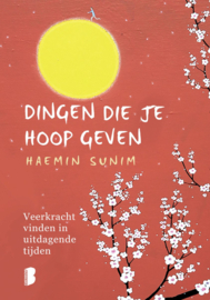 Haemin Sunim ; Dingen die je hoop geven