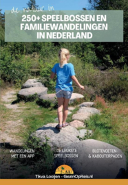 Tivka Looijen ; Speelbossen en familiewandelingen in Nederland
