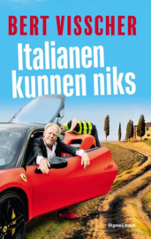 Bert Visscher ; Italianen kunnen niks