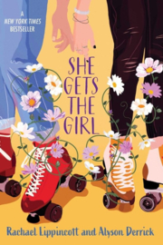Lippincott, Rachael ; She Gets the Girl