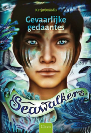 Katja Brandis ; Seawalkers 1 - Gevaarlijke gedaantes