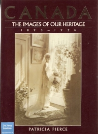 Canada ; The images of our heritage 1895-1924