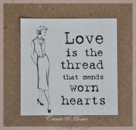 Vintage sticker Love is the thread that mends worn hearts