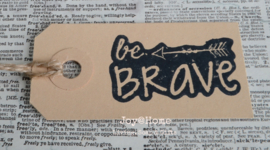 Label Be Brave in 10 kleuren