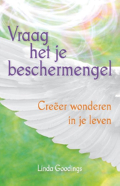 Vraag het je beschermengel door Linda Goodings