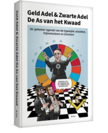 Geld Adel & Zwarte Adel | De as van het kwaad | B.Izar | Boek 2