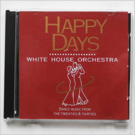 Happy Days | White House Orchestra | CD | Vintage