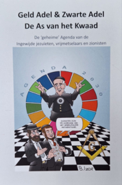 Geld  Geld Adel & Zwarte Adel | De as van het Kwaad door Lucas Hollertt | Boek 2
