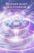Reiziger in het multiversum door Michael J. Roads