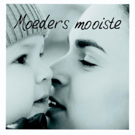 Moeders mooiste |  Fotocadeauboekje met quotes van en over moeders.