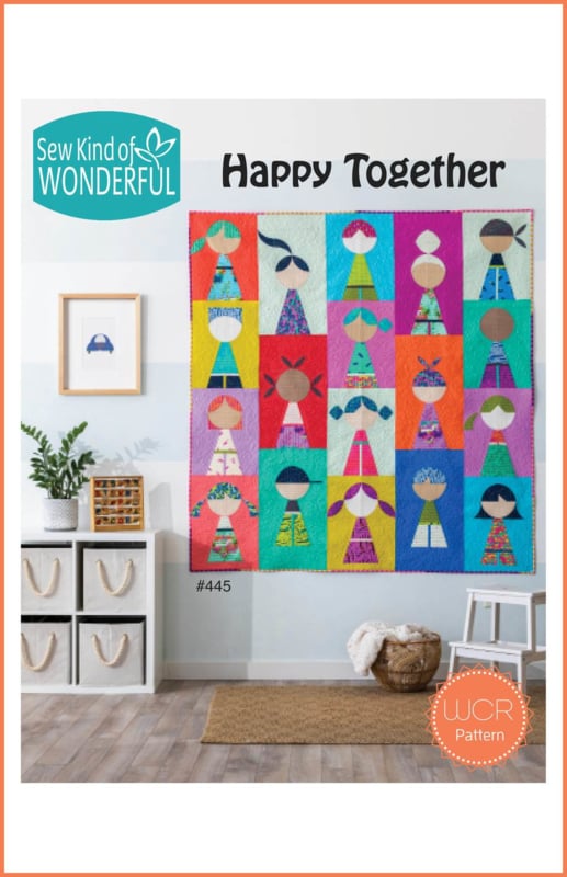 Sew Kind of Wonderful  "Happy Together" (WCR PATTERN)