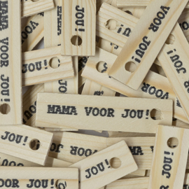 houten label | mama voor jou