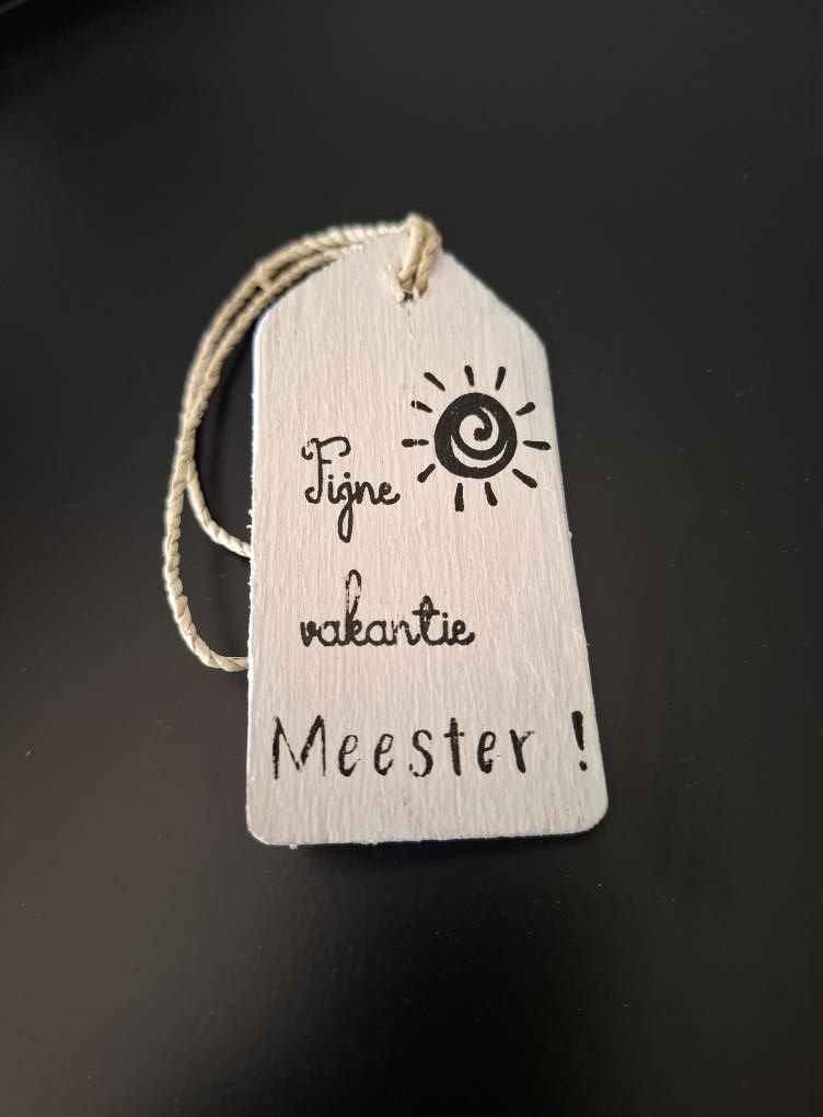 houten label | fijne vakantie meester