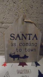 hanger huisje : santa is coming...
