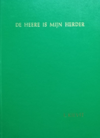 Kievit, Ds. I.-De Heere is mijn Herder
