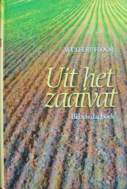 Floor, Wulfert-Uit het zaaivat