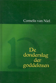 Niel, Cornelis van-De donderslag der goddelozen (nieuw)