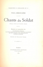 Deroulede, Paul-Chants du Soldat