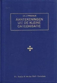 Fraanje, Ds. J.-Aantekeningen uit de kleine catechisatie
