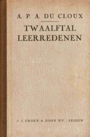 Cloux, A.P.A. du-Twaalftal Leerredenen