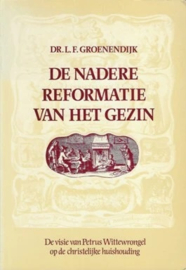 Groenendijk, Dr. L.F.-De Nadere Reformatie van het gezin