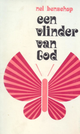 Benschop, Nel-Een vlinder van God