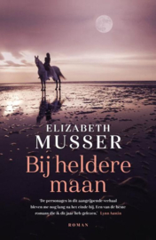 Musser, Elizabeth-Bij heldere maan (nieuw)