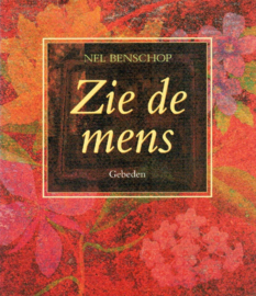 Benschop, Nel-Zie de mens