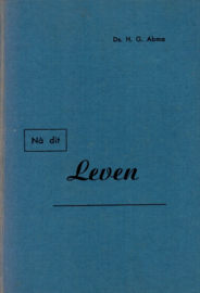Abma, Ds. H.G.-Na dit leven