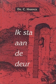Harinck, Ds. C.-Ik sta aan de deur