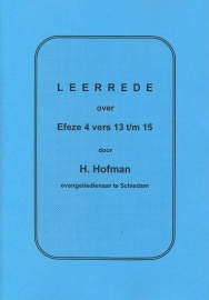 Hofman, Ds. H.-Drie Leerredenen over Efeze 4 vers 13 t/m 15