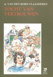 Born Vlaanderen, A. van den-Tocht van vertrouwen