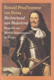 Prud'homme van Reine, Ronald-Rechterhand van Nederland