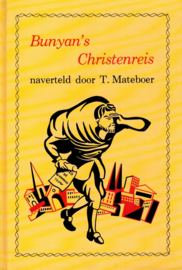 Mateboer, T.-Bunyan`s Christenreis