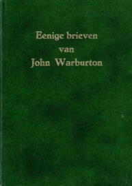 Warburton, John-Eenige brieven van John Warburton