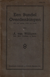 Willigen, Ds. A. van-Een bundel overdenkingen