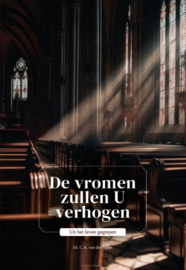 Sluijs, Dr. C.A.-De vromen zullen U verhogen (nieuw)