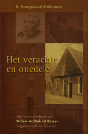 Hoogerwerf-Holleman, R.-Het verachte en onedele