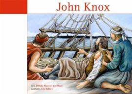 Klaasse-den Haan, Ditteke-John Knox (nieuw)
