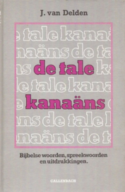 Delden, J. van-De tale Kanaäns