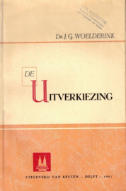 Woelderink, Ds. J.G.-De Uitverkiezing