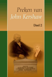 Preken van John Kershaw-Deel 2 (nieuw)