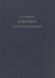 Philpot, J.C.-Korenaren uit de volle oogst