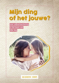 Schouten-Verrips, Ada-Mijn ding of het jouwe (nieuw)